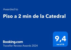a 2 min de la Catedral tanúsítványa, márkajelzése vagy díja