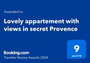 Certyfikat, podpis lub inny dokument wystawiony w obiekcie Lovely views in secret Provence