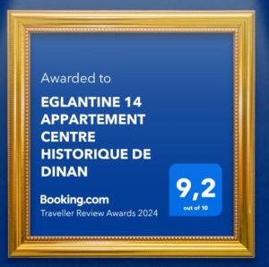 a picture of a picture frame with a certificate at EGLANTINE 14 APPARTEMENT CENTRE HISTORIQUE DE DINAN in Dinan