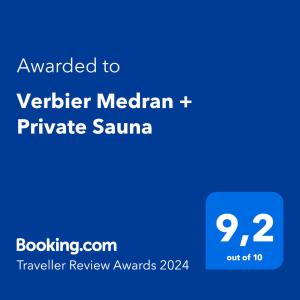 a screenshot of a cell phone with the text awarded to verifier median private at Verbier Medran + Private Sauna in Verbier