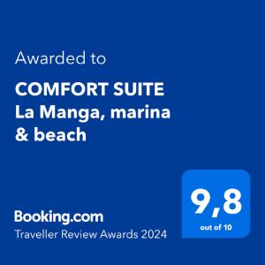 Sertifikāts, apbalvojums, norāde vai cits dokuments, kas ir izstādīts apskatei naktsmītnē COMFORT SUITE La Manga, marina & beach