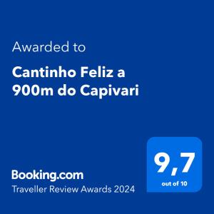 Sertifikatas, apdovanojimas, ženklas ar kitas apgyvendinimo įstaigoje Cantinho Feliz a 900m do Capivari matomas dokumentas