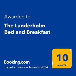 Сертификат, награда, табела или друг документ на показ в The Landerholm Bed and Breakfast