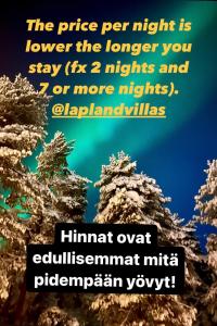 a picture of two trees with the words the price per night is lower the longer at Lapland Lodge Pyhä Ski in, sauna, free WiFi, national park - Lapland Villas in Pyhätunturi