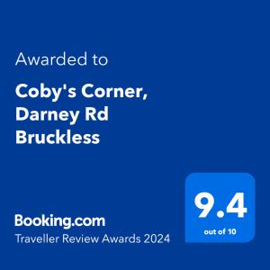 ใบรับรอง รางวัล เครื่องหมาย หรือเอกสารอื่น ๆ ที่จัดแสดงไว้ที่ Coby's Corner, Darney Rd Bruckless