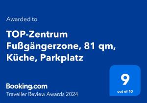 Sertifikatas, apdovanojimas, ženklas ar kitas apgyvendinimo įstaigoje TOP-Zentrum Fußgängerzone, 81 qm, Küche, Parkplatz matomas dokumentas
