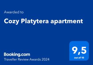 Certifikát, hodnocení, plakát nebo jiný dokument vystavený v ubytování Cozy Platytera apartment