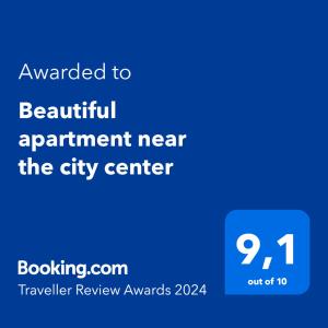Certifikát, hodnocení, plakát nebo jiný dokument vystavený v ubytování Beautiful apartment near the city center