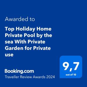 Πιστοποιητικό, βραβείο, πινακίδα ή έγγραφο που προβάλλεται στο Top Holiday Home Private Pool by the sea With Private Garden for Private use