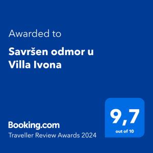 Certifikát, hodnocení, plakát nebo jiný dokument vystavený v ubytování Savršen odmor u Villa Ivona