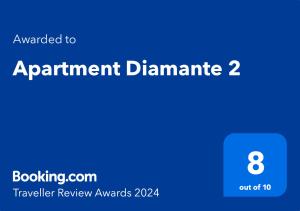Certifikát, hodnocení, plakát nebo jiný dokument vystavený v ubytování Apartment Diamante 2