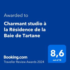 Un certificat, premiu, logo sau alt document afișat la Charmant studio à la Résidence de la Baie de Tartane