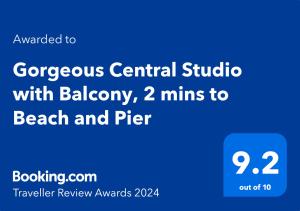 Gorgeous Central Studio with Balcony, 2 mins to Beach and Pier tesisinde sergilenen bir sertifika, ödül, işaret veya başka bir belge