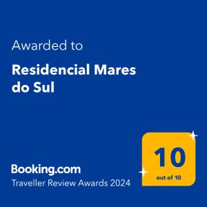 Certifikát, hodnocení, plakát nebo jiný dokument vystavený v ubytování Residencial Mares do Sul