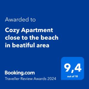 Certifikát, hodnocení, plakát nebo jiný dokument vystavený v ubytování Cozy Apartment close to the beach in beatiful area