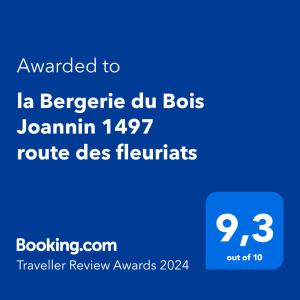 Chứng chỉ, giải thưởng, bảng hiệu hoặc các tài liệu khác trưng bày tại la Bergerie du Bois Joannin 1497 route des fleuriats