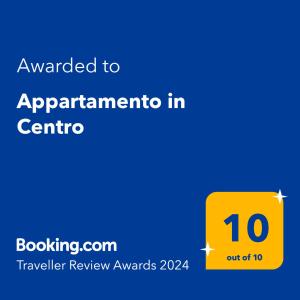 Certifikát, hodnocení, plakát nebo jiný dokument vystavený v ubytování Appartamento in Centro
