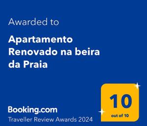 Sertifikāts, apbalvojums, norāde vai cits dokuments, kas ir izstādīts apskatei naktsmītnē Apartamento Renovado na beira da Praia