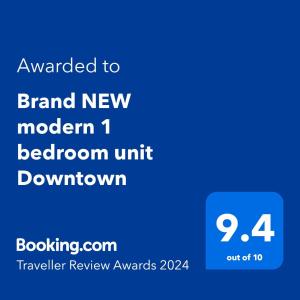 Sijil, anugerah, tanda atau dokumen lain yang dipamerkan di Brand NEW modern 1 bedroom unit Downtown