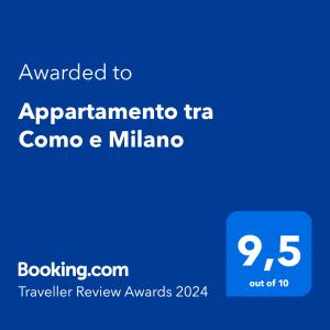 Certifikát, hodnocení, plakát nebo jiný dokument vystavený v ubytování Appartamento tra Como e Milano