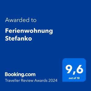 Certifikat, nagrada, logo ili neki drugi dokument izložen u objektu Ferienwohnung Stefanko