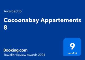 Certifikát, ocenenie alebo iný dokument vystavený v ubytovaní Cocoonabay Appartements 8