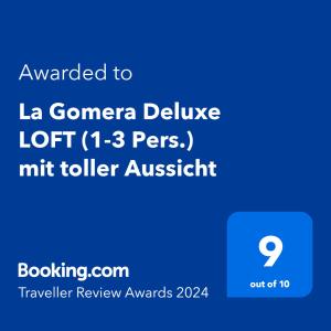 Chứng chỉ, giải thưởng, bảng hiệu hoặc các tài liệu khác trưng bày tại La Gomera Deluxe LOFT (1-3 Pers.) mit toller Aussicht