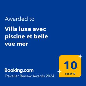 Certifikát, ocenenie alebo iný dokument vystavený v ubytovaní Villa luxe avec piscine et belle vue mer