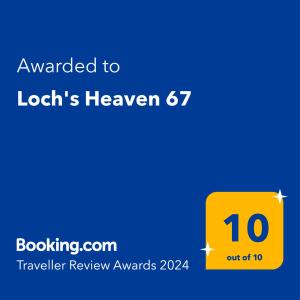 Certifikat, nagrada, logo ili neki drugi dokument izložen u objektu Loch's Heaven 67