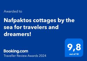 Certyfikat, podpis lub inny dokument wystawiony w obiekcie Nafpaktos cottage by the sea for travelers and dreamers!