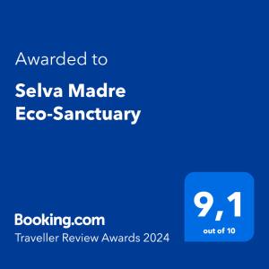 Πιστοποιητικό, βραβείο, πινακίδα ή έγγραφο που προβάλλεται στο Selva Madre Eco-Sanctuary