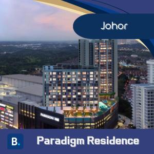 una vista de una ciudad con las palabras "resistencia al paradigma jordor" en Paradigm Residence Johor Bahru en Johor Bahru
