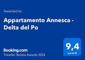 Certifikát, hodnocení, plakát nebo jiný dokument vystavený v ubytování Appartamento Annesca - Delta del Po