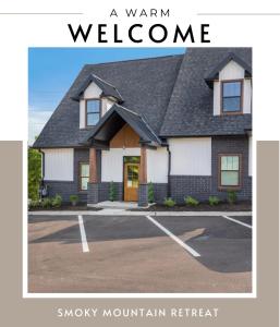 a house with a sign that reads a warm welcome at New Modern Style Townhome in Sevierville