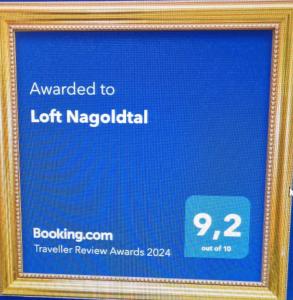 Certifikát, hodnocení, plakát nebo jiný dokument vystavený v ubytování Loft Nagoldtal