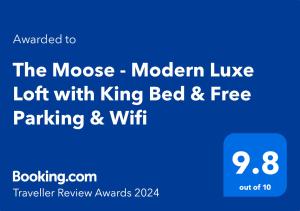 Certifikát, ocenenie alebo iný dokument vystavený v ubytovaní The Moose #8 - Modern Luxe Loft with King Bed & Free Parking & Wifi