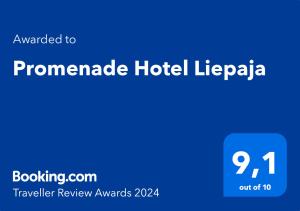Certifikát, hodnocení, plakát nebo jiný dokument vystavený v ubytování Promenade Hotel Liepaja