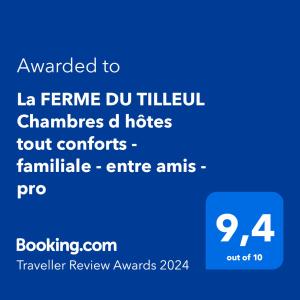 Palkinto, sertifikaatti, kyltti tai muu asiakirja, joka on esillä majoituspaikassa La FERME DU TILLEUL Chambres d hôtes tout conforts - familiale - entre amis - pro