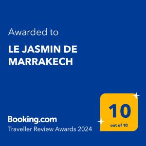 Certifikát, hodnocení, plakát nebo jiný dokument vystavený v ubytování LE JASMIN DE MARRAKECH
