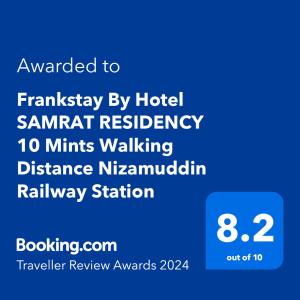 Certifikat, nagrada, znak ali drug dokument, ki je prikazan v nastanitvi Frankstay By Hotel SAMRAT RESIDENCY 10 Mints Walking Distance Nizamuddin Railway Station