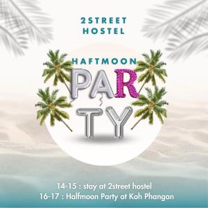 a flyer for a hawaiian party at the beach at 2street Hostel in Surat Thani