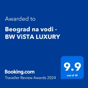 Ett certifikat, pris eller annat dokument som visas upp på Beograd na vodi - BW ViSTA LUXURY