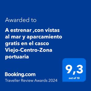 A estrenar ,con vistas al mar y aparcamiento gratis en el casco Viejo-Centro-Zona portuaria tanúsítványa, márkajelzése vagy díja