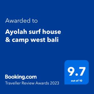 Chứng chỉ, giải thưởng, bảng hiệu hoặc các tài liệu khác trưng bày tại Ayolah surf House & Medewi Surf Camp