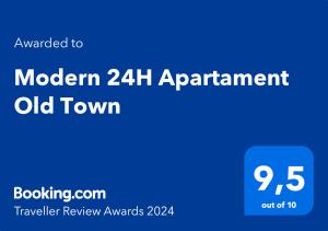 Un certificat, premiu, logo sau alt document afișat la Modern 24H Apartament Old Town