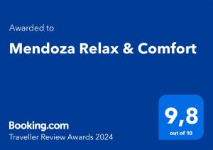 a blue sign with the words mendota relax and comfort at Mendoza Relax & Comfort in Mendoza