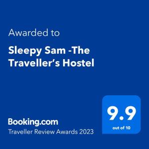 Certifikat, nagrada, logo ili neki drugi dokument izložen u objektu Sleepy Sam -The Traveller’s Hostel