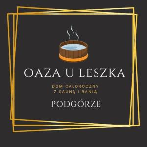una etiqueta para aapo lalezka con una taza de café en Oaza U Leszka-dom całoroczny z sauną i ruską banią, en Podgórze