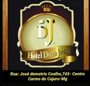 ein Logo für einen Donut des Hotels in der Unterkunft HOTEL DONA JOSA in Carmo do Cajuru
