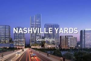 widok na miasto w nocy ze słowami Nashville yards w obiekcie LOFTS AT 30TH - MODERN LOFT - MINS TO BROADWAY w mieście Nashville